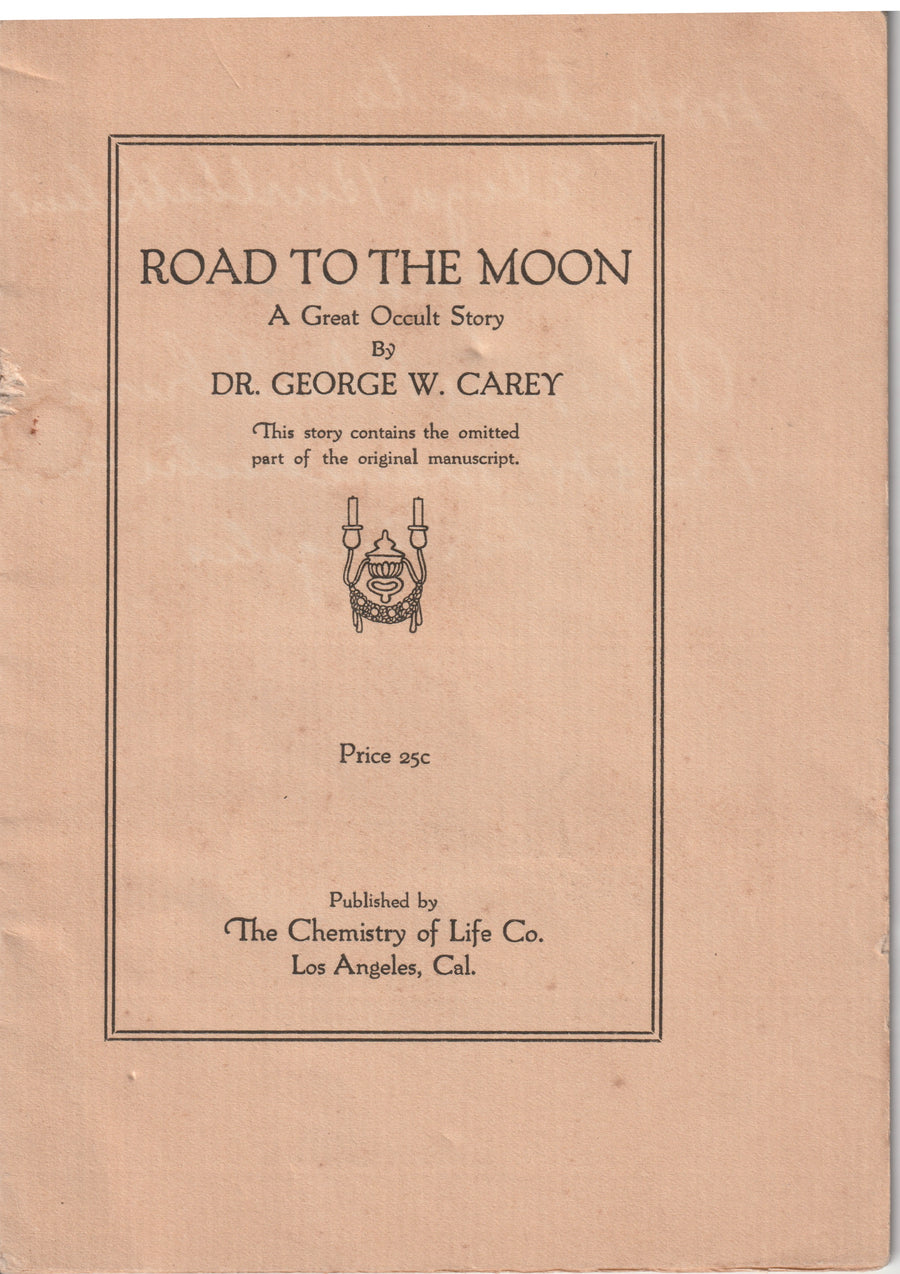 Cover of Road to the Moon by George W. Carey, 1923