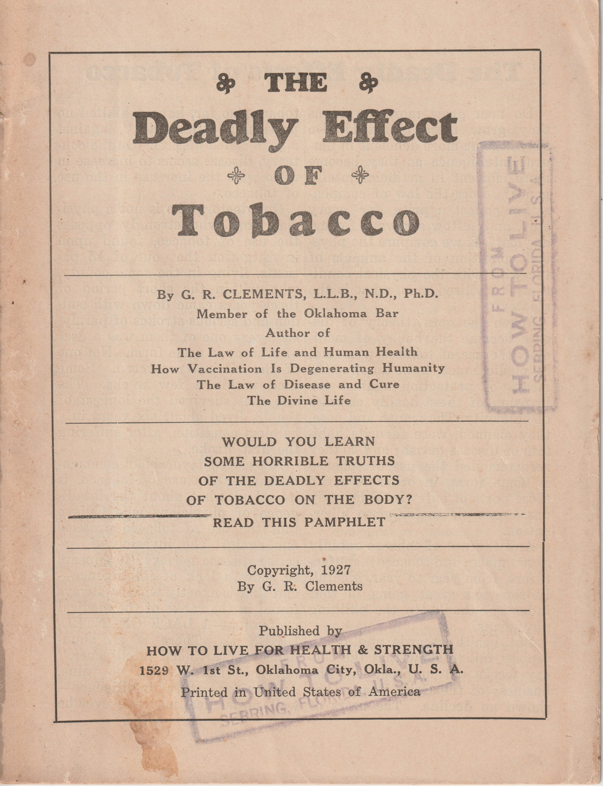 Cover of The Deadly Effect of Tobacco by Hilton Hotema, writing as George Clements, 1927