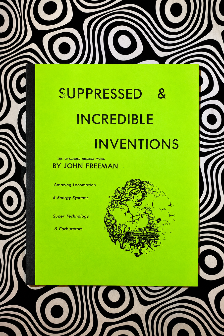 Cover of Suppressed & Incredible Inventions by John Freeman