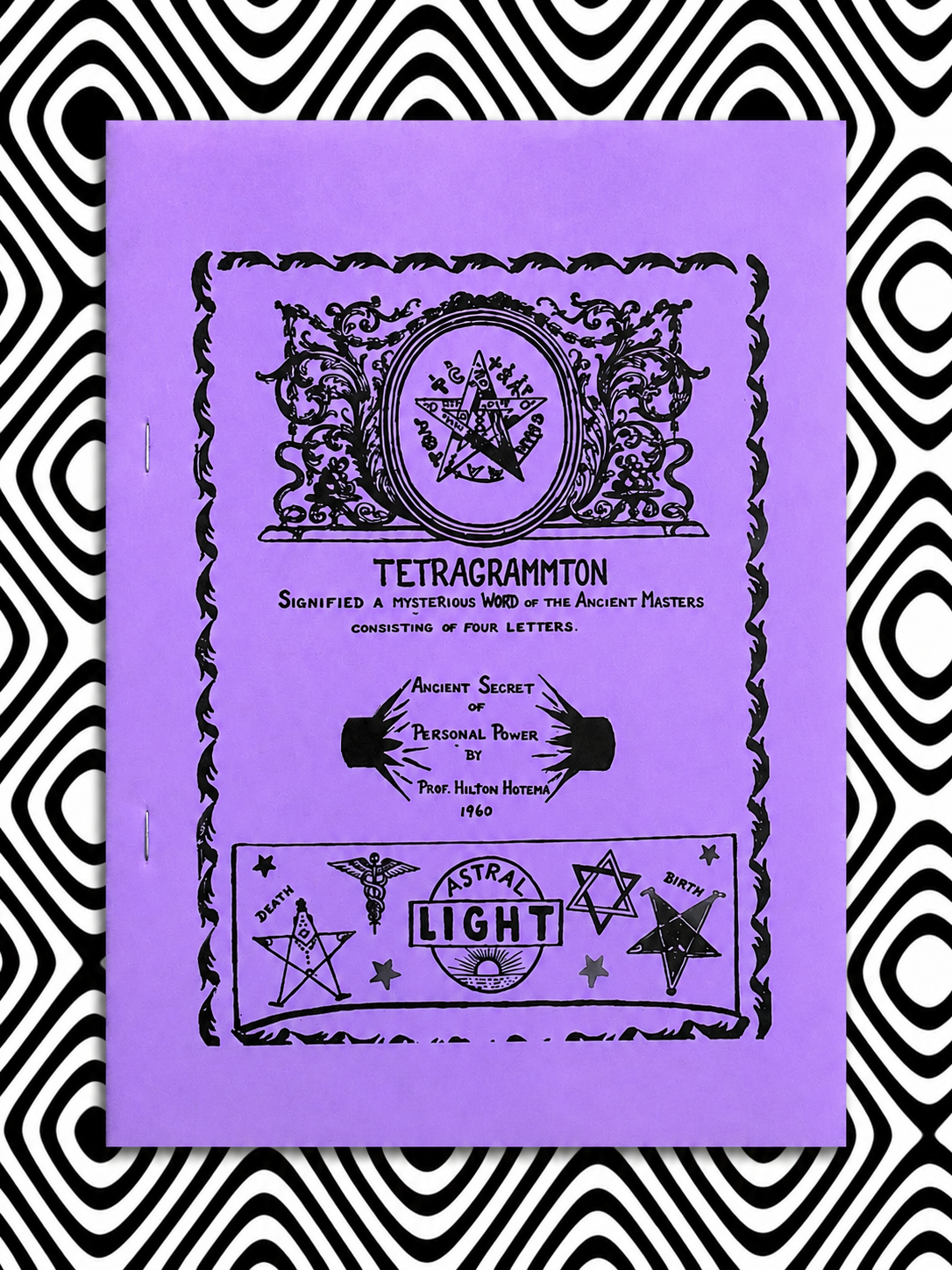 Ancient Secrets of Personal Power or Tetragrammaton — Hilton Hotema