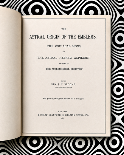 Additional product photograph of The Astral Origin of the Emblems by Rev. J. H. Broome
