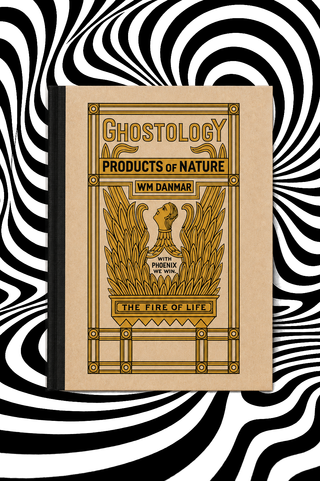 Ghostology by William Danmar — Holographic Pagan Press 8.5 x 11 edition