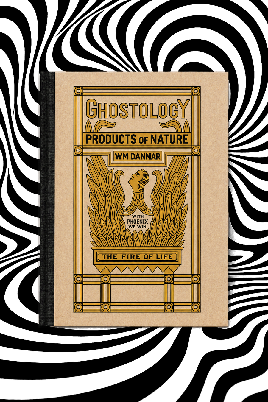 Ghostology by William Danmar — Holographic Pagan Press 8.5 x 11 edition