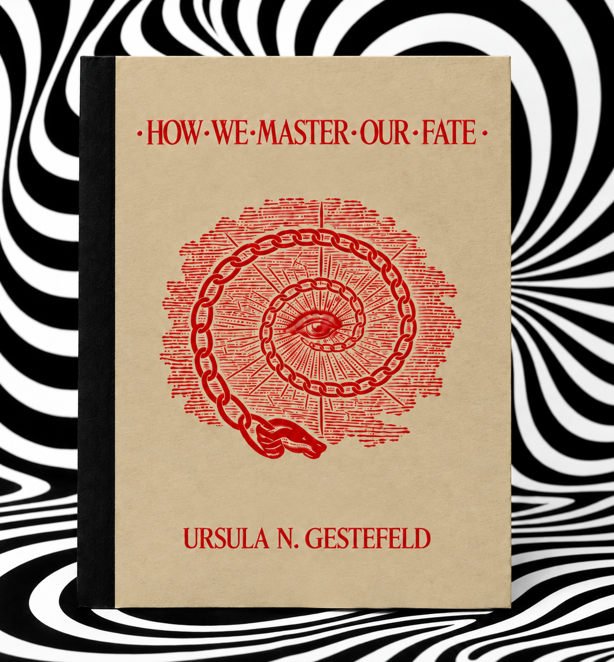 How We Master Our Fate by Ursula N. Gestefeld — Holographic Pagan Press edition