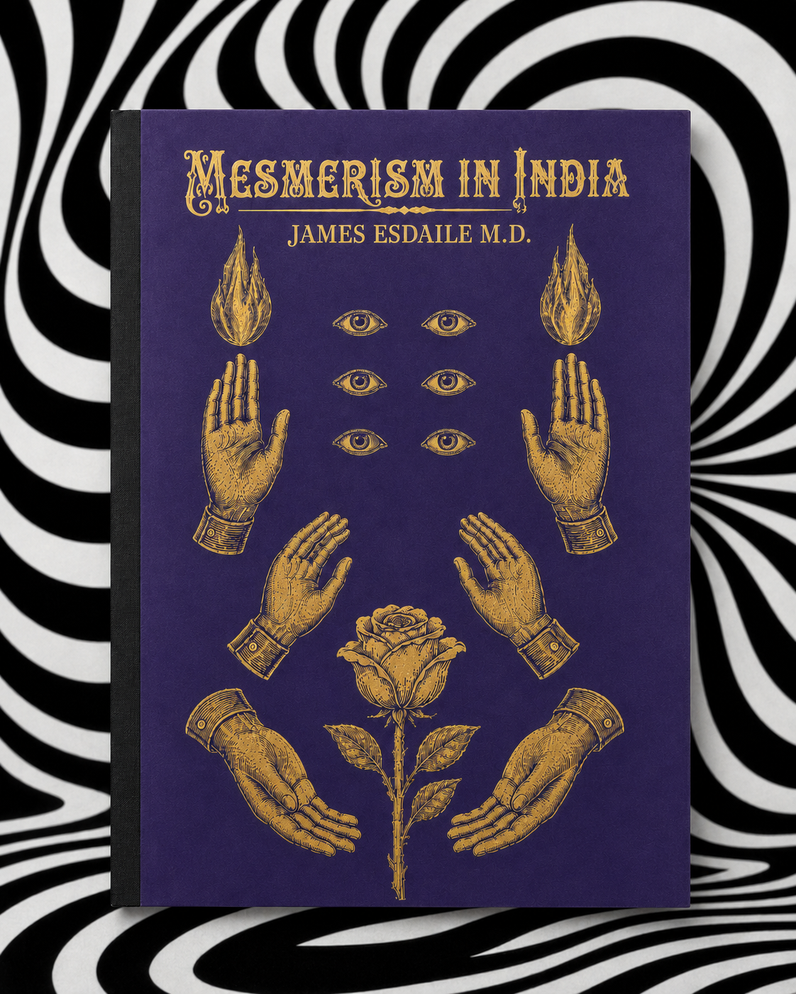 Mesmerism in India by James Esdaile — Holographic Pagan Press edition
