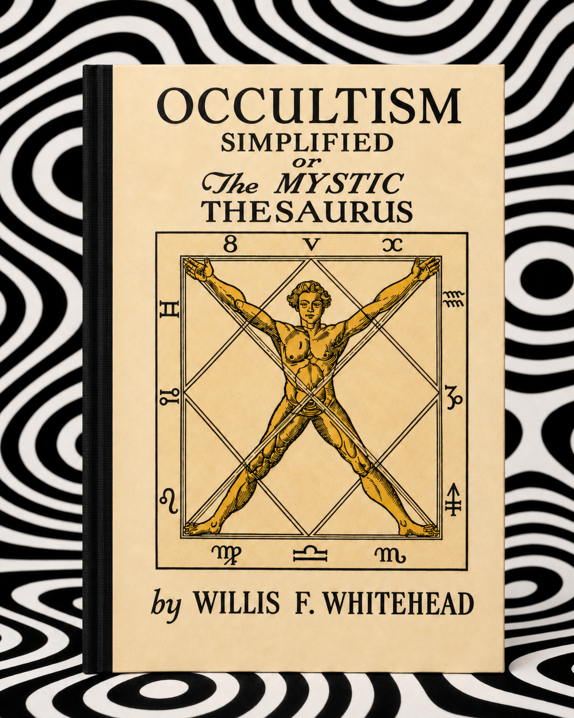 Occultism Simplified or The Mystic Thesaurus by Willis F. Whitehead — Holographic Pagan Press edition