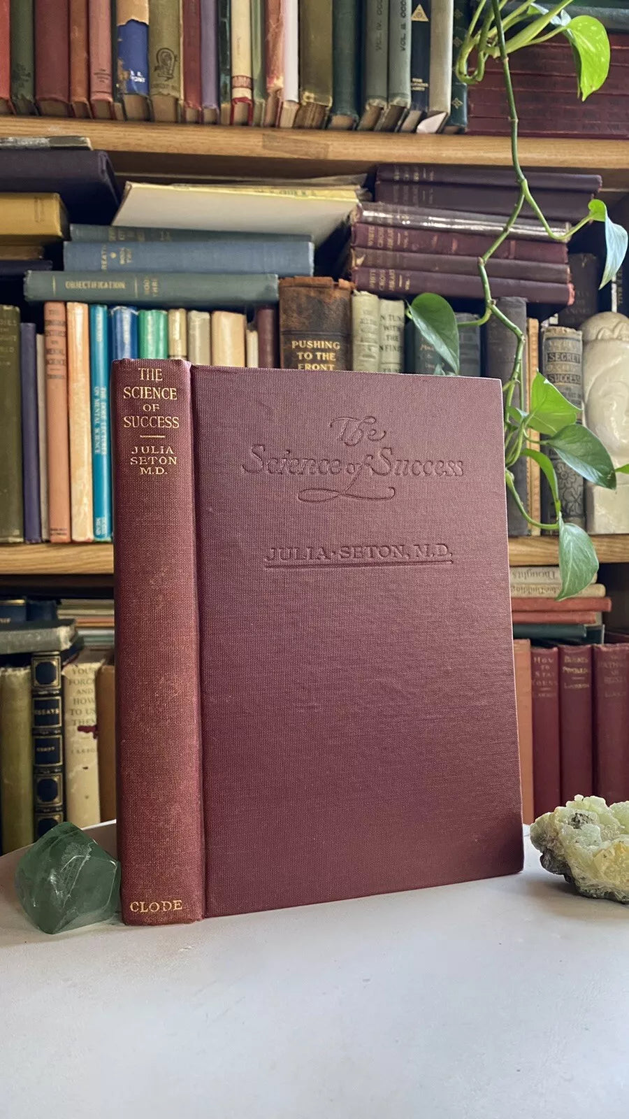 The Science of Success by Julia Seton, 1914