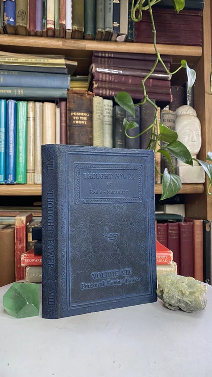 Thought Power or Radio-Mentalism by William Walker Atkinson and Edward E. Beals, 1922