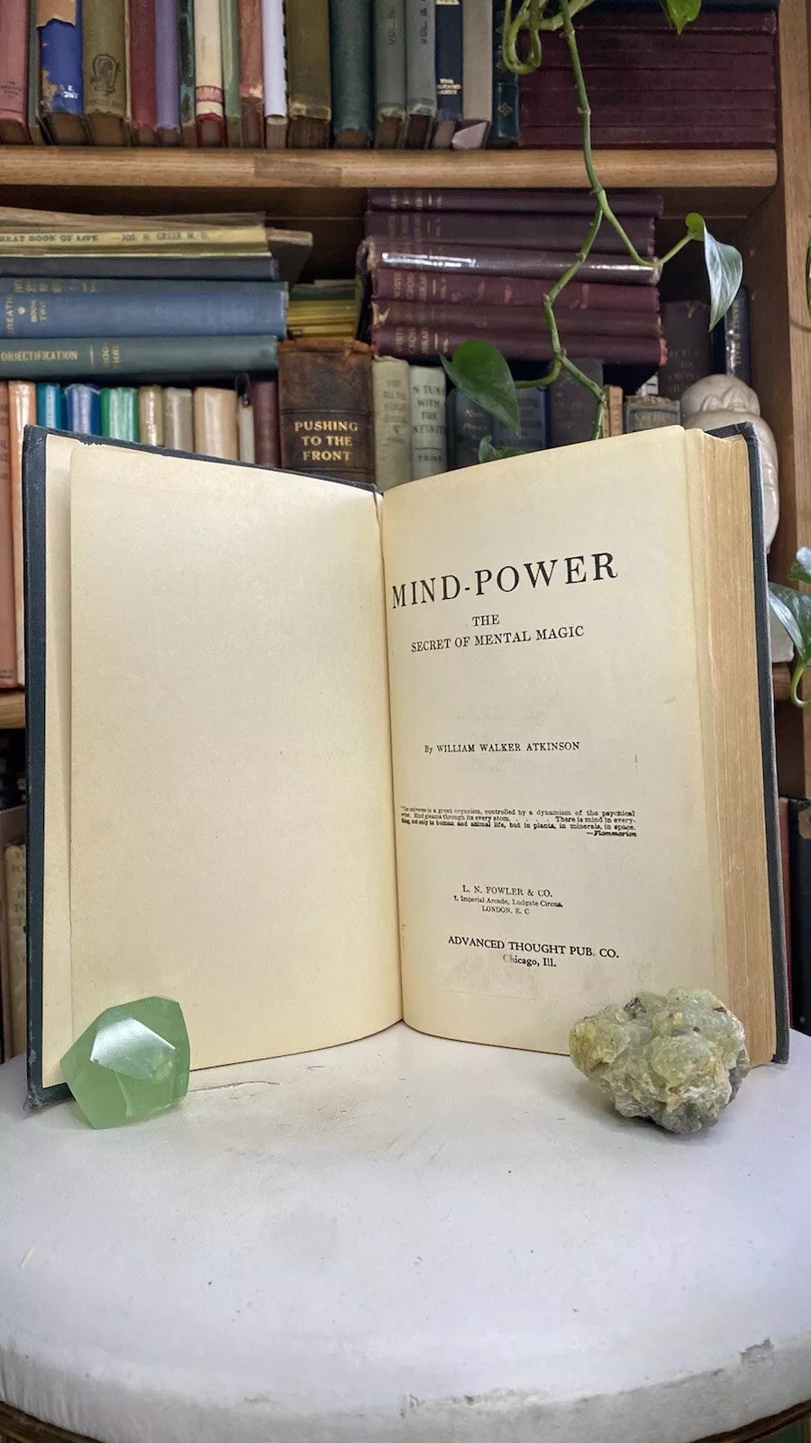 Mind Power : The Secret of Mental Magic -- William Walker Atkinson -- 1912