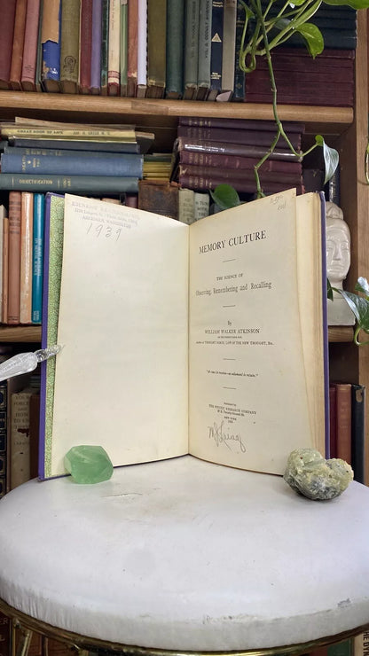 Additional condition view of Memory Culture by William Walker Atkinson, 1903