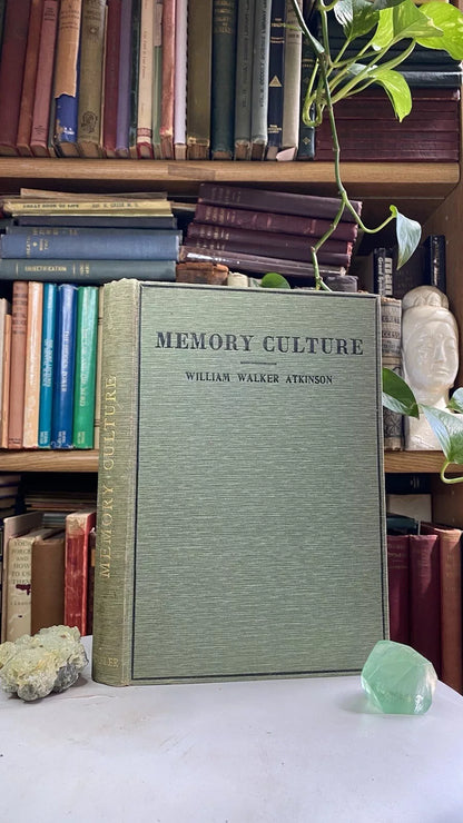 Memory Culture by William Walker Atkinson, cataloged 1916 copy 1
