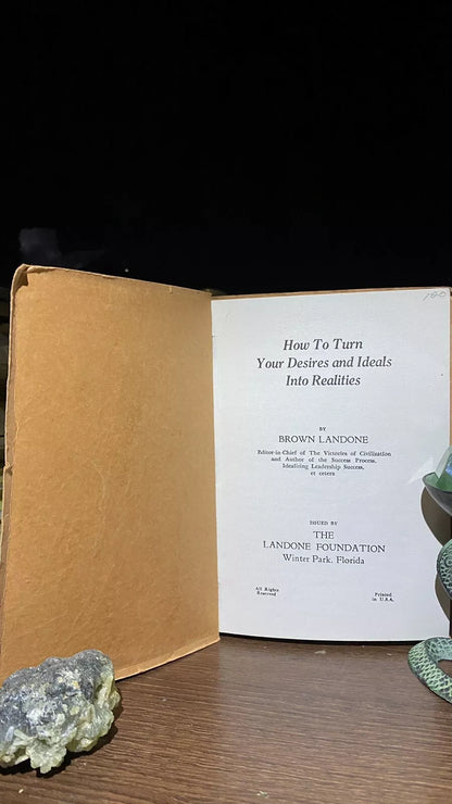 Additional condition view of How to Turn Your Desires Into Realities by Brown Landone, 1922
