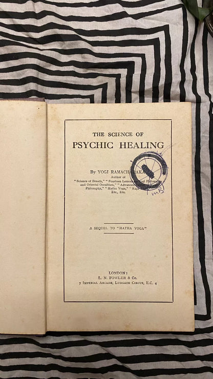 Additional condition view of The Science of Psychic Healing by Yogi Ramacharaka and William Walker Atkinson, 1912