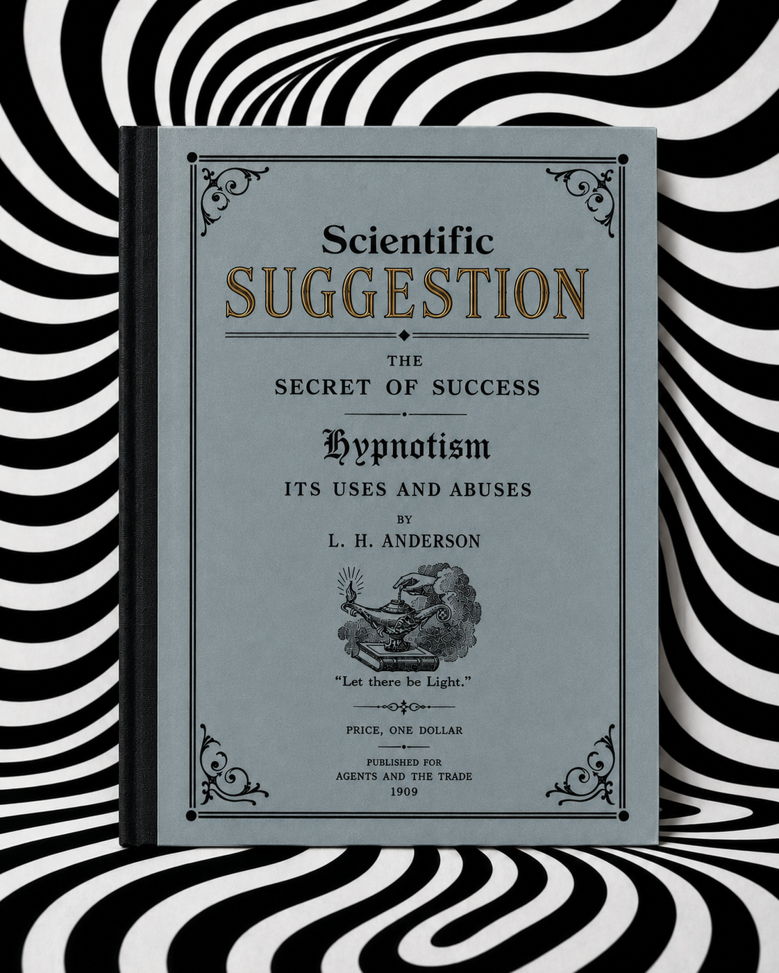 Scientific Suggestion by L. H. Anderson handmade Holographic Pagan Press edition