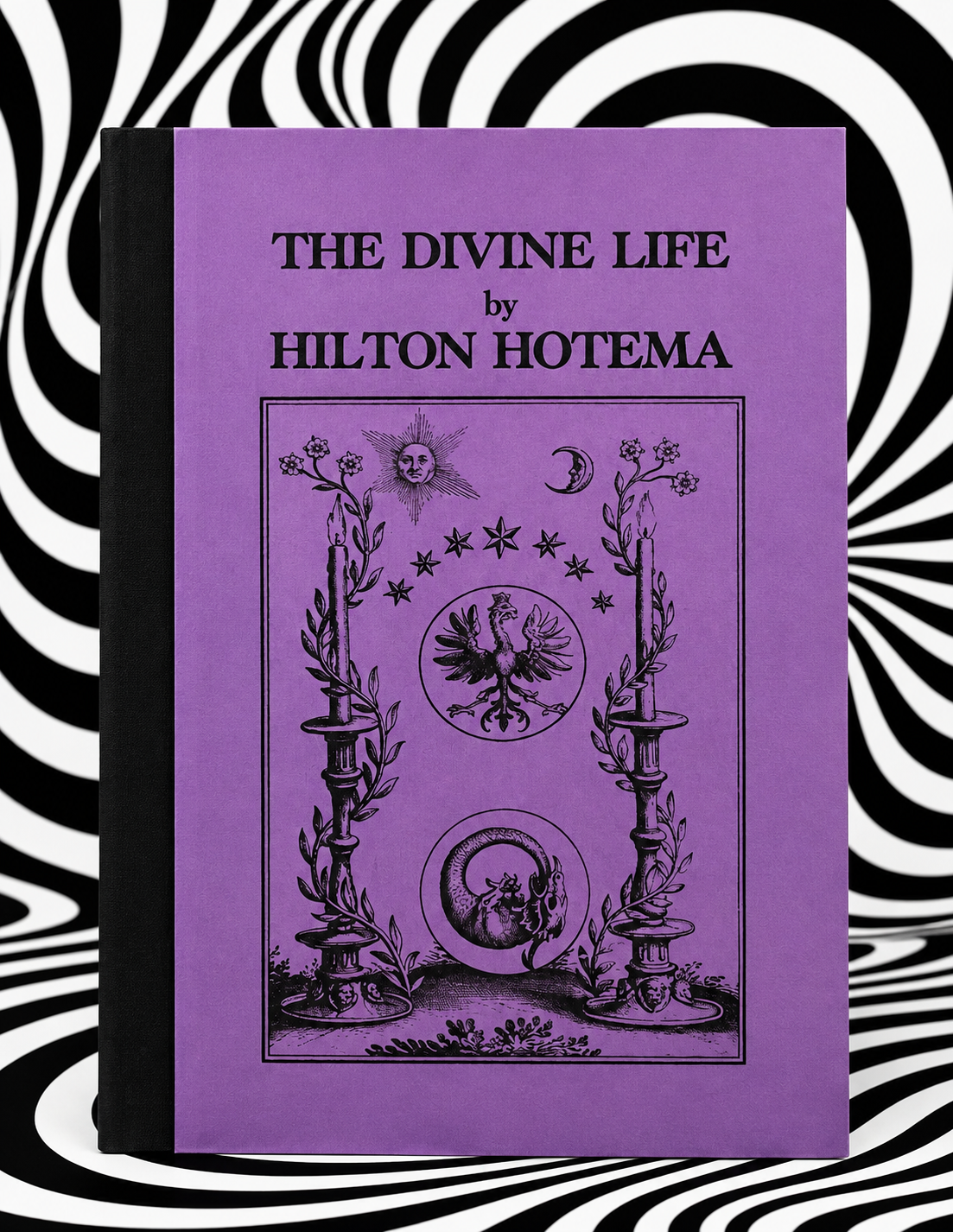 The Divine Life by Hilton Hotema — Holographic Pagan Press edition
