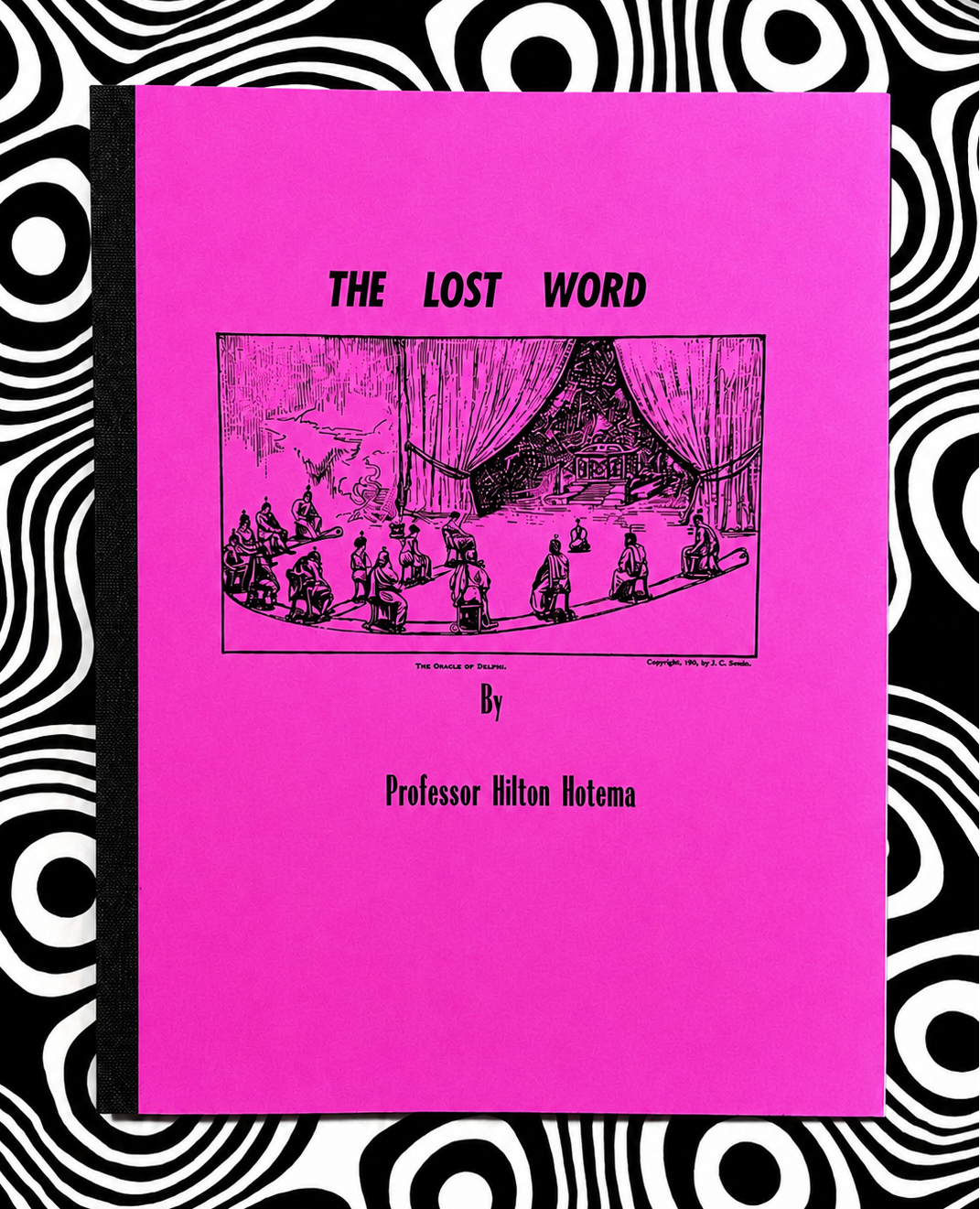 The Lost Word by Professor Hilton Hotema — Holographic Pagan Press edition